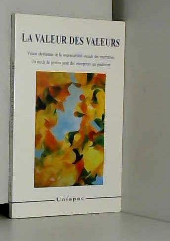 La valeur des valeurs 9782953191301