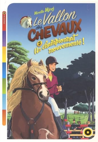 Le Vallon des chevaux, Tome 3 : Un championnat mouvementé 9782357541085