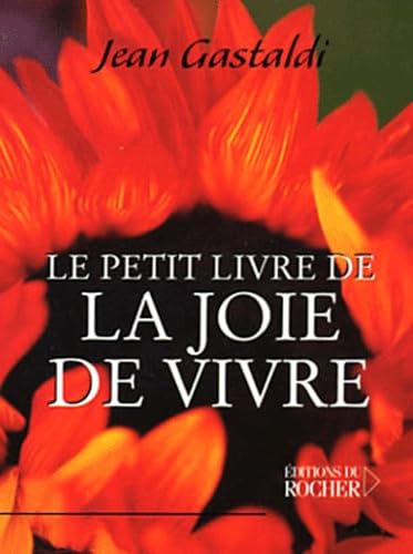 Le Petit Livre de la joie de vivre 9782268042886