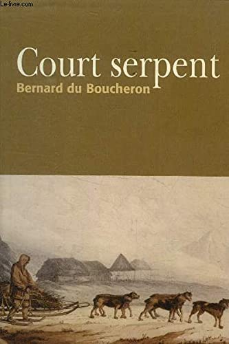 Court serpent. 9782286007683