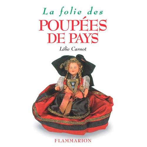 LA FOLIE DES POUPEES DE PAYS 9782082011280