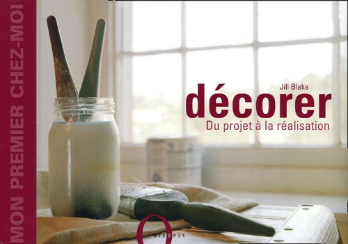 Décorer : Du projet à la réalisation 9782012603226