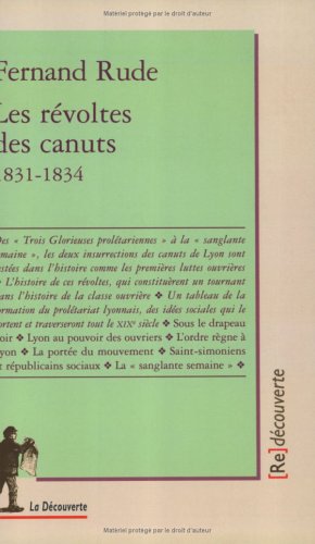 La Révolte des canuts, 1831-1834 9782707135339