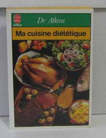 MA CUISINE DIETETIQUE 9782253033233