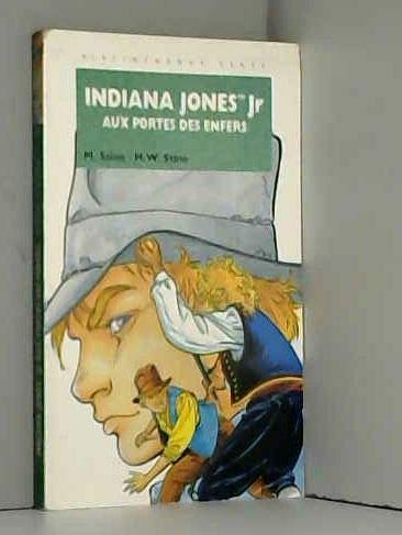 Indiana Jones Jr aux portes des enfers 9782012092563