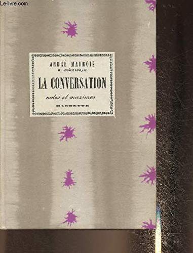 La Conversation - Notes et Maximes 