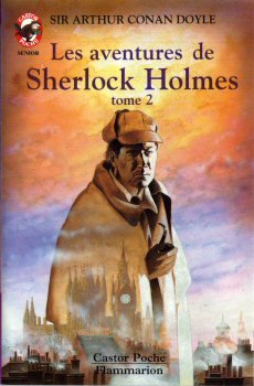 Les Aventures de Sherlock Holmes, tome 2 9782081640573