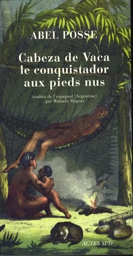 Conquistador aux pieds nus (le) 9782742774210