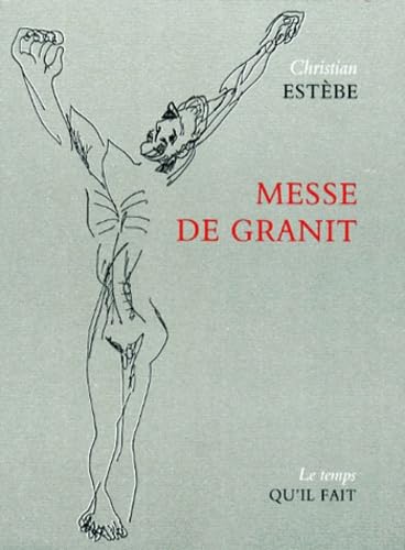 Messe de granit 9782868532077