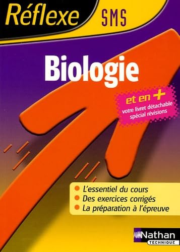 Reflexe : Biologie - Bac SMS 9782091793542