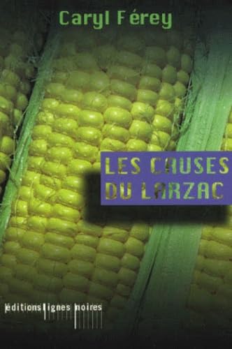 Les causes du Larzac 9782914073028