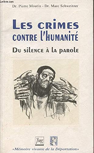 CRIMES CONTRE L'HUMANITE (LES) 9782706105562