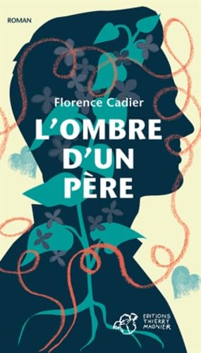 L'ombre d'un père 9782364742178