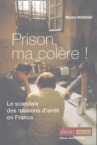 Prison, ma colère ! 9782737336331