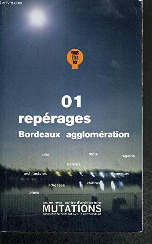 Repérages Bordeaux agglomération 9782906489226