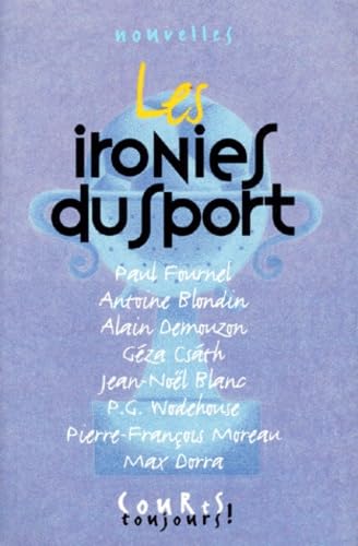 Les ironies du sport [nouvelles 9782012095304