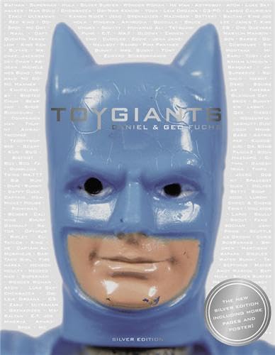 Toy Giants: The Silver Edition 9781584232841