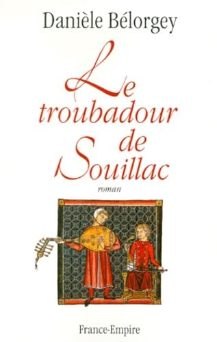 Le troubadour de Souillac 9782704808984