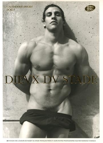 Calendrier 2007 : Dieux du Stade 9782951592872