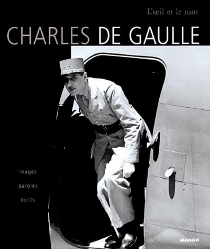 DE GAULLE PAR DE GAULLE 9782914353571