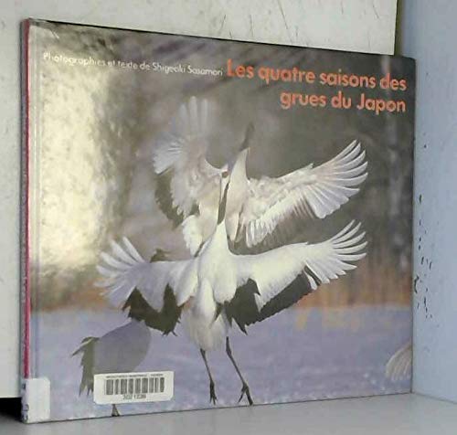 quatre saisons des grues du japon 9782211018227