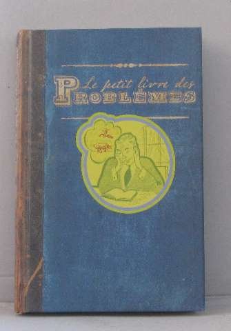 Le petit livre des problèmes 9782286044985