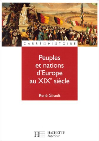 Peuples et nations d'Europe au XIXe siècle 9782010196744