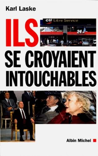 Ils se croyaient intouchables 9782226116215