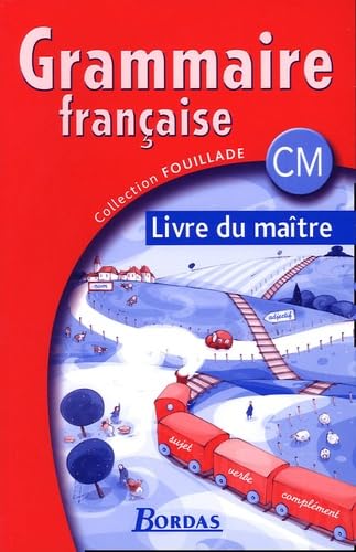 GRAMMAIRE FRANCAISE CM LDM 05 9782047320532