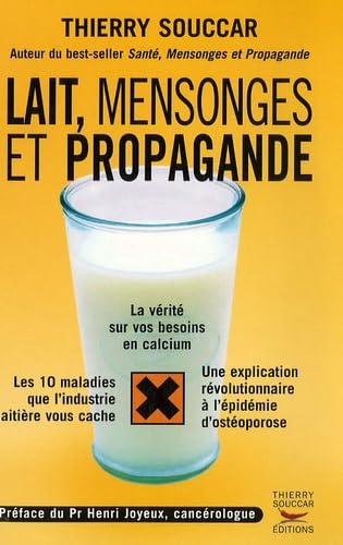 Lait, mensonges et propagande 9782916878027