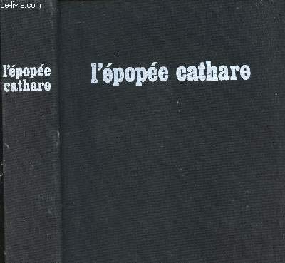L'épopée cathare Tome 3: Le Lys et la croix 9782708990364