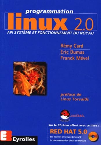 Programmation Linux 2.0 9782212090185