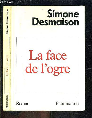 Face de l'ogre (La) 9782080646873