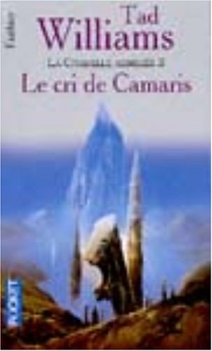 L'Arcane des épées, tome 6 : La citadelle assiégée, volume 2 - Le Cri de Camaris 9782266098298