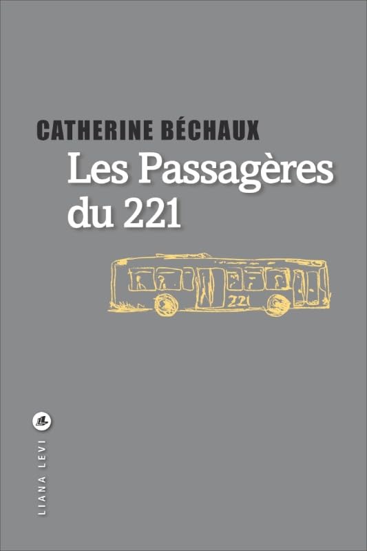 LES PASSAGERES DU 221 9782867469626