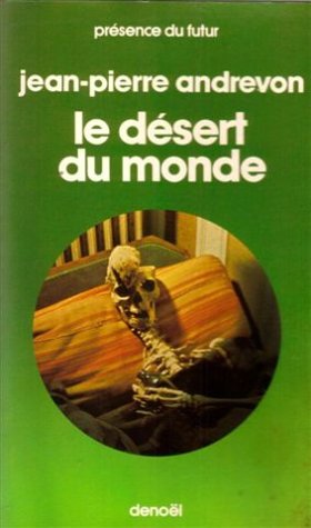 Le désert du monde 9782207302354