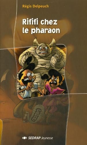 Rififi chez le pharaon CM1/CM2 (Le roman ) 9782841178612