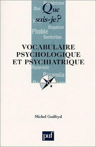 Vocabulaire psychologique et psychiatrique 9782130521600