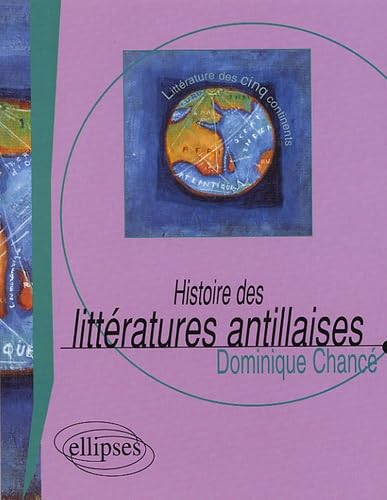 Histoire des littératures antillaises 9782729824211