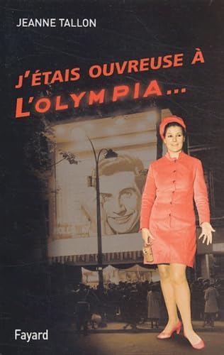 J'étais ouvreuse à l'Olympia 9782213618395