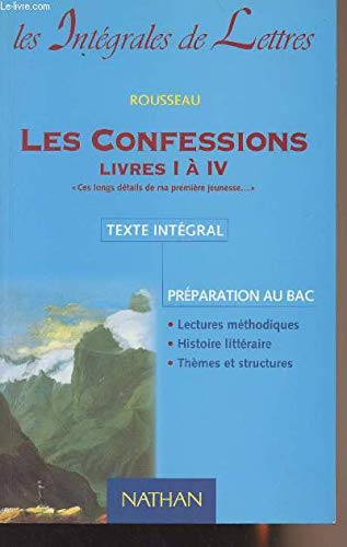 Les Confessions de Jean-Jacques Rousseau 9782842740313