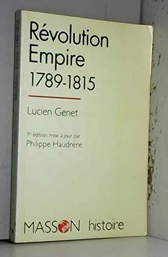Révolution-Empire: 1789-1815 9782225844911