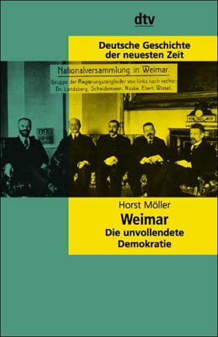 Weimar - die unvollendete Demokratie 9783423045124