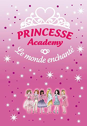 princesse academy - princesse academy, un monde enchanté coffret 3 livres 3277450168988