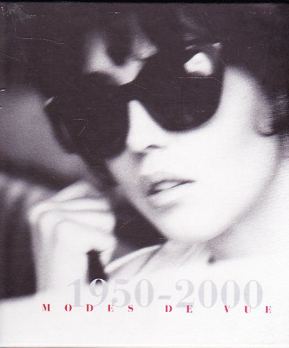 Modes de vue 1950-2000 9782951466609