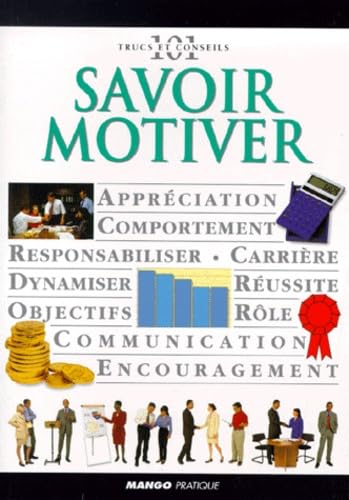Savoir motiver 9782842701307