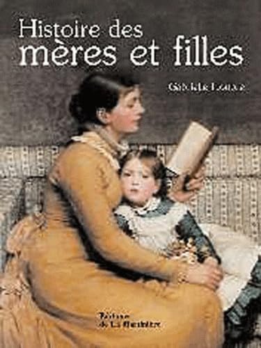 Histoire des mères et filles 9782732432892