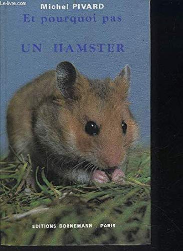 Et pourquoi pas un hamster ? 9782851822260