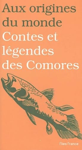 Contes et legendes des comores 9782910272296