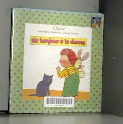 Dis bonjour a la dame 9782867262456